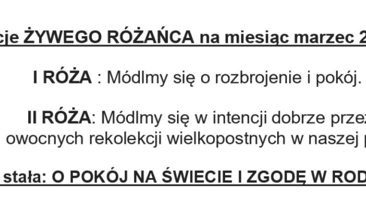 Intencje ŻYWEGO RÓŻAŃCA na miesiąc marzec 2026 roku