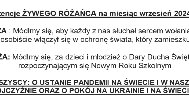  Intencje ŻYWEGO RÓŻAŃCA na miesiąc wrzesień 2024 roku