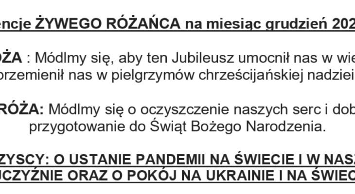 Intencje ŻYWEGO RÓŻAŃCA na miesiąc grudzień 2024 roku