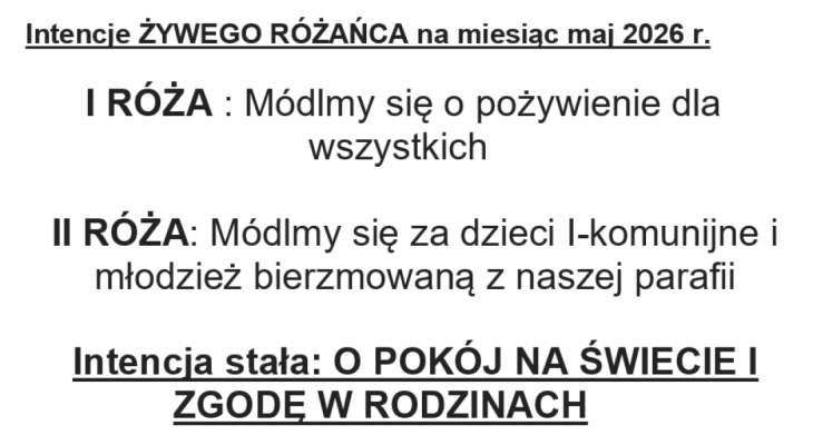 Intencje ŻYWEGO RÓŻAŃCA na miesiąc maj 2026 roku