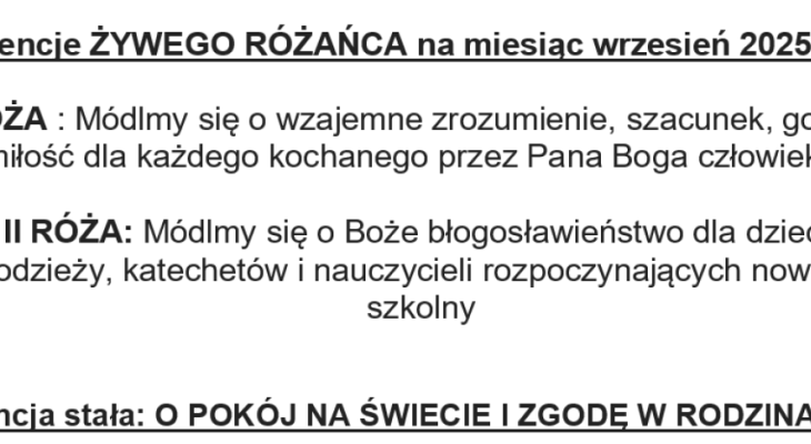  Intencje ŻYWEGO RÓŻAŃCA na miesiąc wrzesień 2025 roku